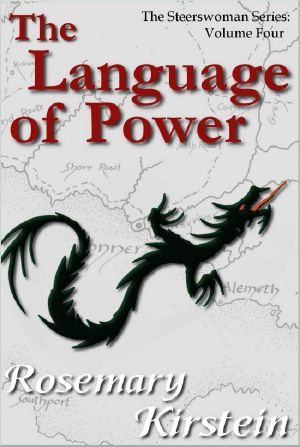 [The Steerswoman 04] • The Language of Power